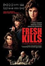 Watch Fresh Kills Zoechip