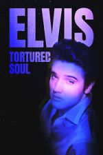 Watch Elvis: Tortured Soul Zoechip