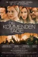 Watch The Coming Days Zoechip