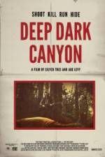 Watch Deep Dark Canyon Zoechip