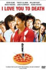 Watch I Love You to Death Zoechip