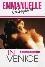 Watch Emmanuelle in Venice Zoechip