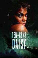 Watch Ten-Cent Daisy Zoechip