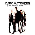 Watch Dark Watchers: The Women in Black Zoechip