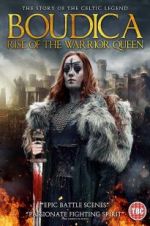 Watch Boudica: Rise of the Warrior Queen Zoechip