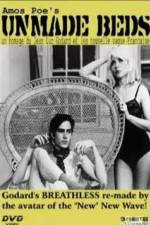 Watch Unmade Beds Zoechip