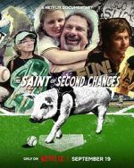Watch The Saint of Second Chances Zoechip
