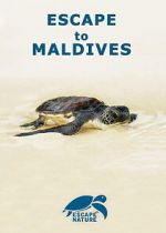 Watch Escape to Maldives Zoechip