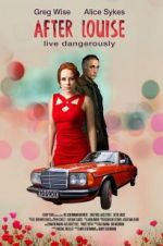 Watch After Louise Zoechip