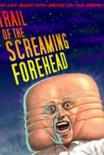 Watch Trail of the Screaming Forehead Zoechip