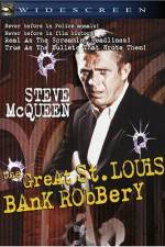 Watch The St Louis Bank Robbery Zoechip