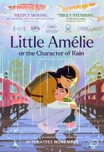 Watch Little Amélie or the Character of Rain Zoechip