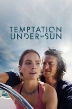 Watch Temptation Under the Sun Zoechip