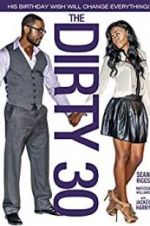 Watch The Dirty 30 Zoechip