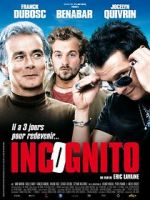 Watch Incognito Zoechip