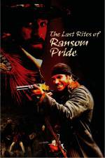 Watch The Last Rites of Ransom Pride Zoechip