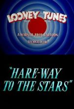 Watch Hare-Way to the Stars (Short 1958) Zoechip