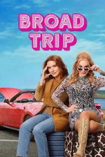 Watch Broad Trip Zoechip