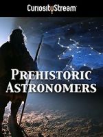 Watch Prehistoric Astronomers Zoechip