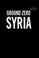 Watch Vice Media: Ground Zero Syria Zoechip