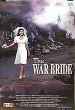 Watch War Bride Zoechip