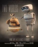 Watch Two Worlds (Short 2015) Zoechip