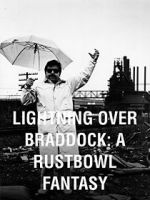 Watch Lightning Over Braddock: A Rustbowl Fantasy Zoechip