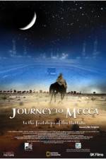 Watch Journey to Mecca Zoechip