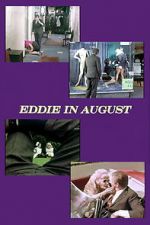 Watch Eddie in August Zoechip
