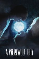 Watch A Werewolf Boy Zoechip