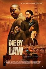 Watch Die by Law Zoechip