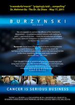 Watch Burzynski: Cancer Is Serious Business Zoechip
