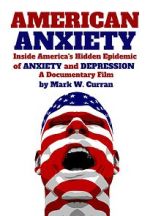 Watch American Anxiety: Inside the Hidden Epidemic of Anxiety and Depression Zoechip
