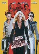 Watch Guns, Girls and Gambling Zoechip