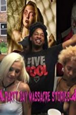 Watch Party Day Massacre Stories Zoechip