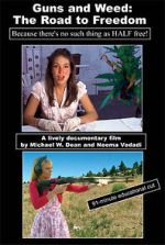 Watch Guns and Weed: The Road to Freedom Zoechip