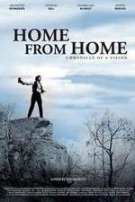 Watch Home from Home Chronicle of a Vision Zoechip