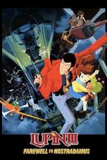 Watch Lupin III: Farewell to Nostradamus Zoechip