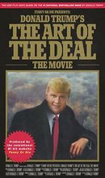 Watch Donald Trump\'s The Art of the Deal: The Movie Zoechip