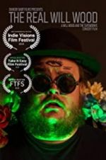 Watch The Real Will Wood Zoechip