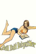 Watch Jailbait Babysitter Zoechip