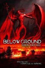 Watch Below Ground Demon Holocaust Zoechip