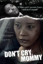 Watch Dont Cry Mommy Zoechip
