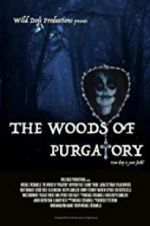 Watch The Woods of Purgatory Zoechip