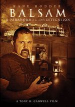 Watch Balsam: A Paranormal Investigation Zoechip