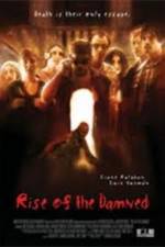 Watch Rise of the Damned Zoechip