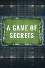 Watch A Game of Secrets Zoechip