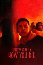 Watch I Know Exactly How You Die Zoechip