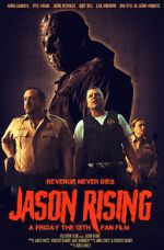 Watch Jason Rising: A Friday the 13th Fan Film Zoechip