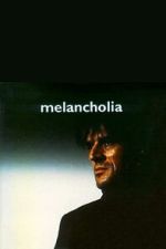 Watch Melancholia Zoechip